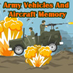 Army Vehicles And Aircraft Memory